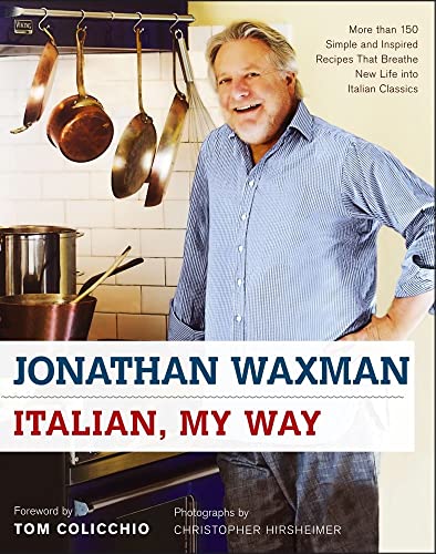 9781416594314: Italian, My Way: More Than 150 Simple and Inspired Recipes That Breathe New Life Into Italian Classics