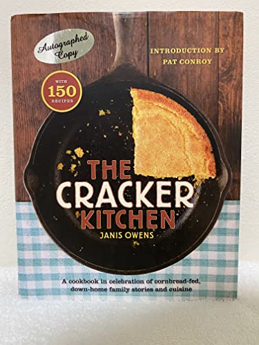 Stock image for The Cracker Kitchen: A Cookbook in Celebration of Cornbread-Fed, Down Home Family Stories and Cuisine for sale by Goodbookscafe
