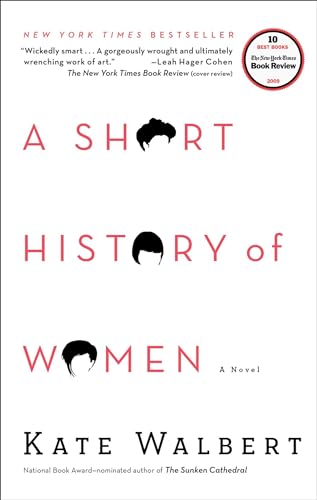 Beispielbild fr A Short History of Women: A Novel zum Verkauf von SecondSale