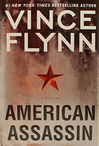 9781416595182: American Assassin: A Thriller (A Mitch Rapp Novel)