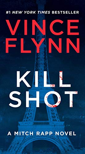 9781416595229: A Mitch Rapp Novel. Kill Shot