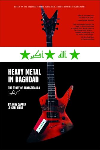 Heavy Metal in Baghdad: The Story of Acrassicauda