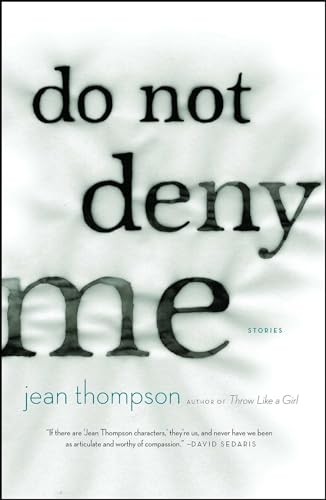 Stock image for Do Not Deny Me: Stories for sale by SecondSale