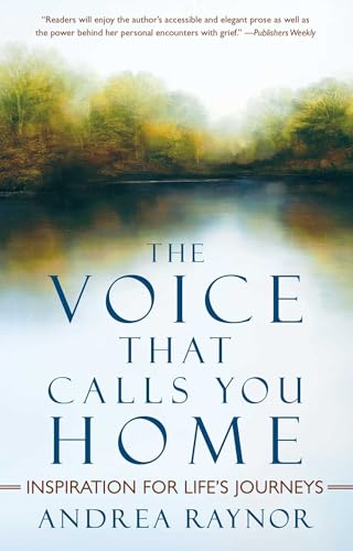 9781416596127: The Voice That Calls You Home: Inspiration for Life's Journeys