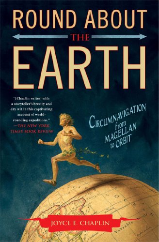 9781416596202: Round About the Earth: Circumnavigation from Magellan to Orbit