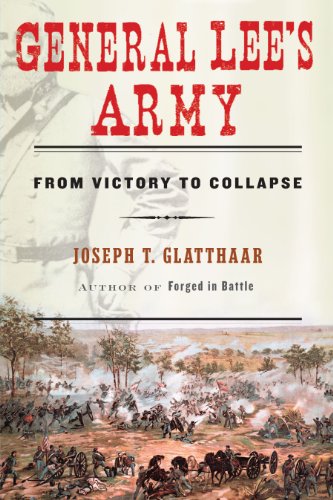 9781416596974: General Lee's Army: From Victory to Collapse