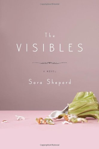 9781416597360: The Visibles