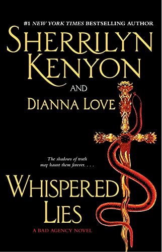 Whispered Lies (B.A.D.: Bureau of American Defense) (9781416597421) by Kenyon, Sherrilyn; Love, Dianna