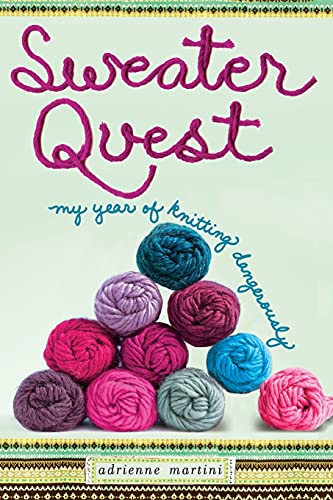 Beispielbild für Sweater Quest: My Year of Knitting Dangerously zum Verkauf von BooksRun