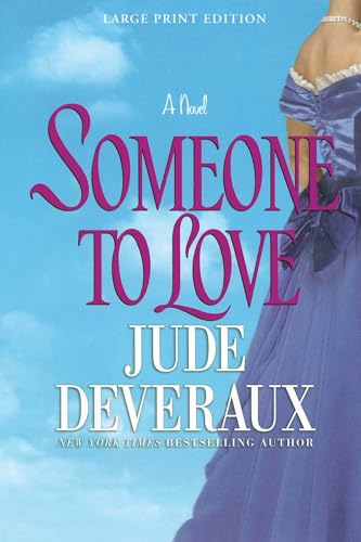 9781416597858: Someone to Love: A Novel