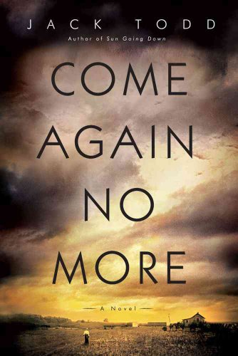 Beispielbild fr Come Again No More : A Novel zum Verkauf von Jen's Books