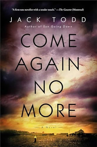 Beispielbild fr Come Again No More : A Novel zum Verkauf von Better World Books: West