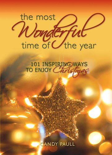 9781416598589: The Most Wonderful Time of the Year: 101 Inspiring Ways to Enjoy Christmas