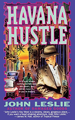 HAVANA HUSTLE (9781416598695) by Leslie, John