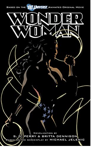 Wonder Woman (9781416598732) by Perry, S.D.; Dennison, Britta