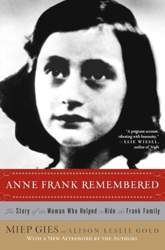 Anne Frank Remembered. Meine Zeit mit Anne Frank, englische Ausgabe - Gies, Miep|Gold, Alison Leslie