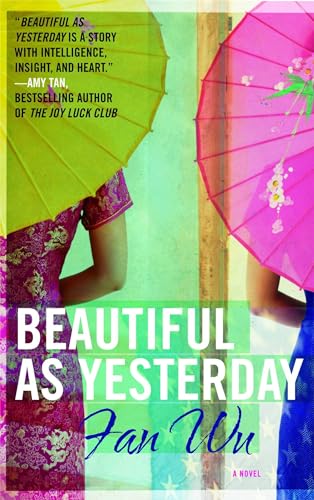 Beispielbild fr Beautiful as Yesterday: A Novel zum Verkauf von HPB-Emerald