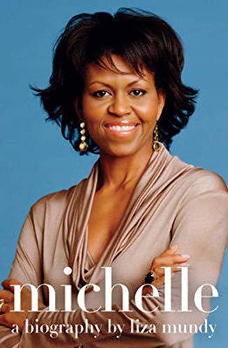 Imagen de archivo de Michelle : A Biography a la venta por Better World Books