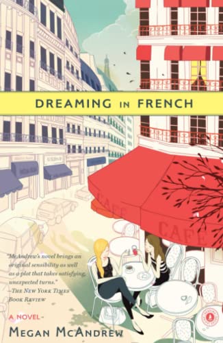 Stock image for Dreaming in French: A Novel for sale by BookHolders