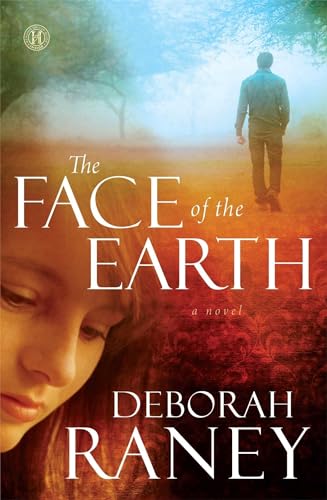 Beispielbild fr The Face of the Earth: A Novel zum Verkauf von SecondSale