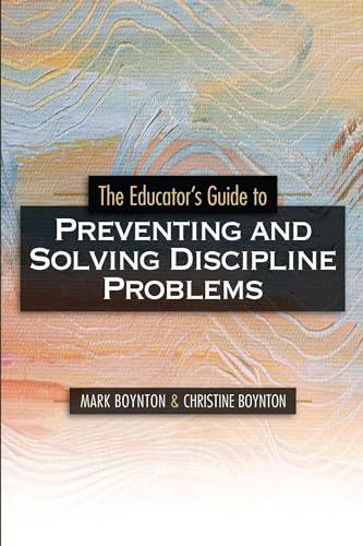 Beispielbild fr Educator's Guide to Preventing and Solving Discipline Problems zum Verkauf von TextbookRush