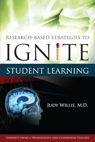 Stock image for Research-Based Strategies to Ignite Student Learning: Insights from a Neurologist and Classroom Teacher for sale by SecondSale