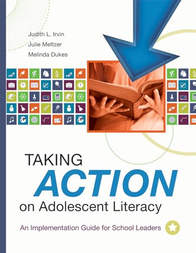 Imagen de archivo de Taking Action on Adolescent Literacy: An Implementation Guide for School Leaders a la venta por SecondSale
