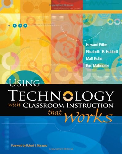 Beispielbild fr Using Technology With Classroom Instruction That Works zum Verkauf von Wonder Book