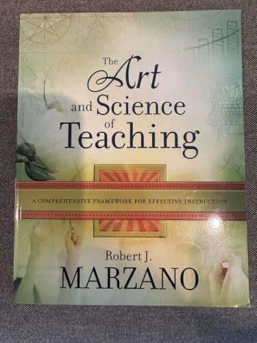 Stock image for The Art and Science of Teaching: A Comprehensive Framework for Effective Instruction (Professional Development) for sale by Orion Tech