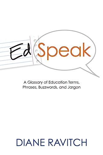 Beispielbild fr Edspeak: A Glossary of Education Terms, Phases, Buzzwords, Jargon zum Verkauf von Gulf Coast Books