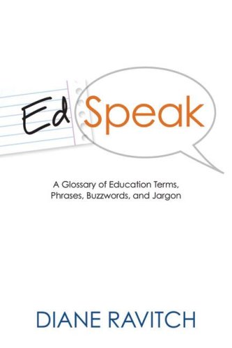 Beispielbild fr EdSpeak: A Glossary of Education Terms, Phrases, Buzzwords, and Jargon zum Verkauf von The Book Spot