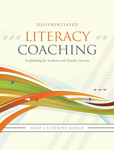 Beispielbild fr Differentiated Literacy Coaching: Scaffolding for Student and Teacher Success zum Verkauf von SecondSale