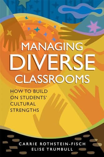 Stock image for Managing Diverse Classrooms How to Build on Students' Cultural Strengths for sale by TextbookRush