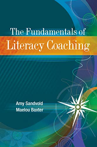 Stock image for The Fundamentals of Literacy Coaching for sale by SecondSale