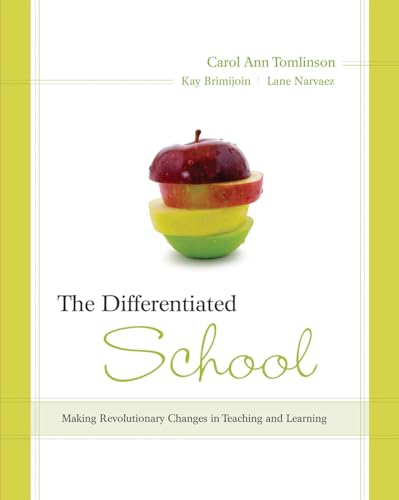 Beispielbild fr The Differentiated School: Making Revolutionary Changes in Teaching and Learning zum Verkauf von SecondSale