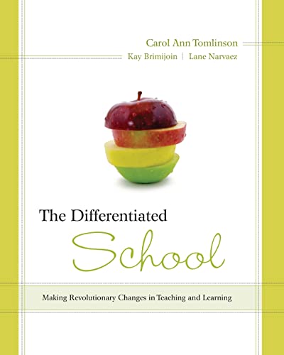 Stock image for The Differentiated School: Making Revolutionary Changes in Teaching and Learning for sale by SecondSale