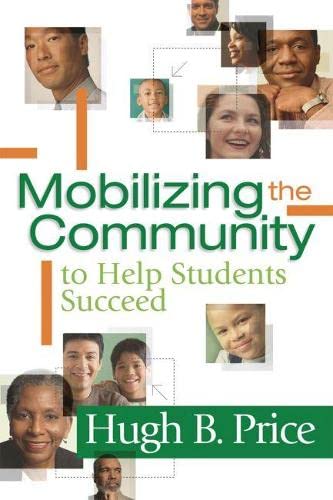 Beispielbild fr Mobilizing the Community to Help Students Succeed zum Verkauf von SecondSale