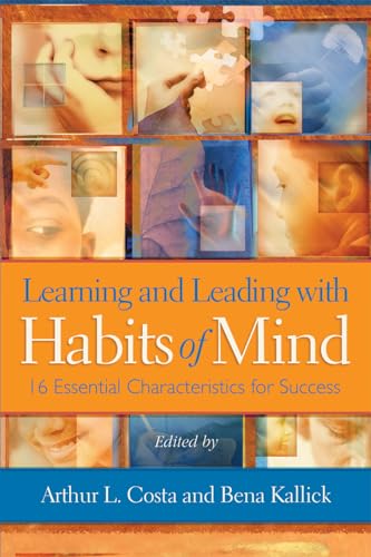 Stock image for Learning and Leading with Habits of Mind: 16 Essential Characteristics for Success for sale by SecondSale