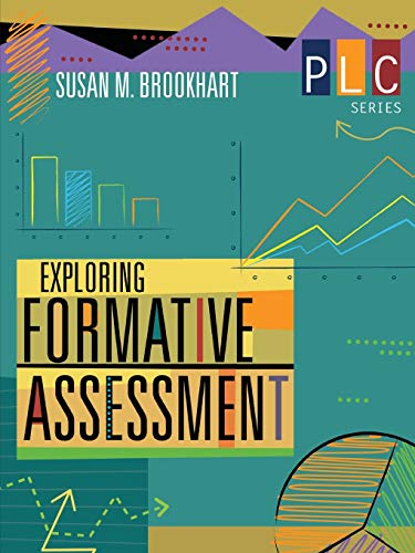 Stock image for Exploring Formative Assessment (The Professional Learning Community Series) (PLC) for sale by Wonder Book