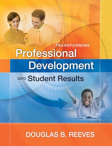 Beispielbild fr Transforming Professional Development into Student Results zum Verkauf von BooksRun