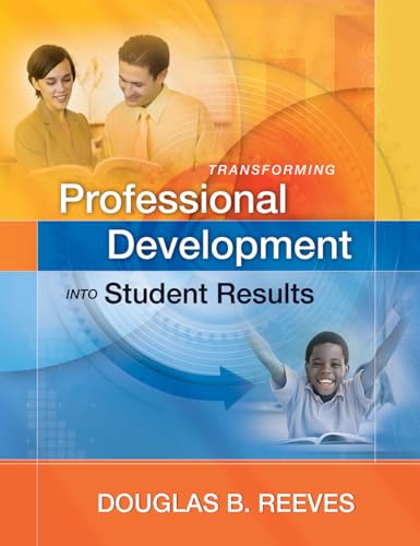 Imagen de archivo de Transforming Professional Development into Student Results: Book a la venta por SecondSale