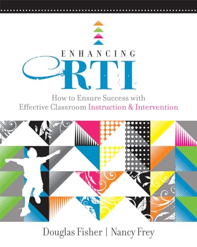 Stock image for Enhancing RTI: How to Ensure Success with Effective Classroom Instruction and Intervention (Professional Development) for sale by Orion Tech