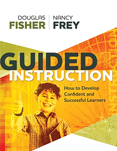 9781416610687: Guided Instruction: How to Develop Confident and Successful Learners