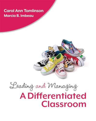 Leading and Managing a Differentiated Classroom (Professional Development) (9781416610748) by Tomlinson, Carol Ann; Imbeau, Marcia B.