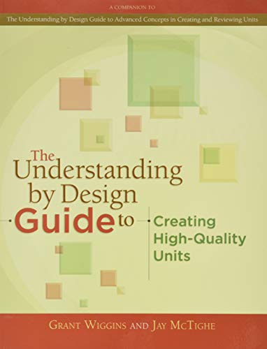 Beispielbild fr The Understanding by Design Guide to Creating High-Quality Units zum Verkauf von Wonder Book