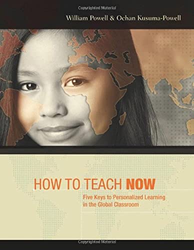 Stock image for How to Teach Now: Five Keys to Personalized Learning in the Global Classroom for sale by Books of the Smoky Mountains