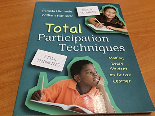 9781416612940: Total Participation Techniques: Making Every Student an Active Learner