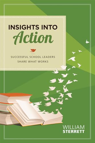 Beispielbild fr Insights into Action Successful School Leaders Share What Works zum Verkauf von TextbookRush