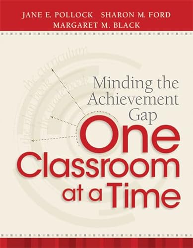 Imagen de archivo de Minding the Achievement Gap One Classroom at a Time a la venta por Half Price Books Inc.