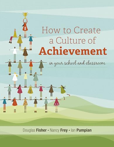 Imagen de archivo de How to Create a Culture of Achievement in Your School and Classroom a la venta por SecondSale